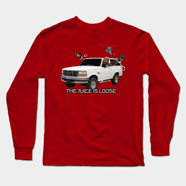 THE JUICE IS LOOSE Long Sleeve T-Shirt by Cult Classics